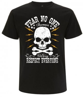 Fear no one t-shirt