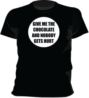 Give me the chocolate T-shirt 2