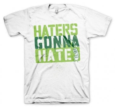 Haters Gonna Hate T-Shirt 2