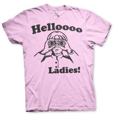 Helloooo Ladies! T-Shirt 1