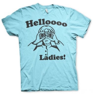 Helloooo Ladies! T-Shirt 5