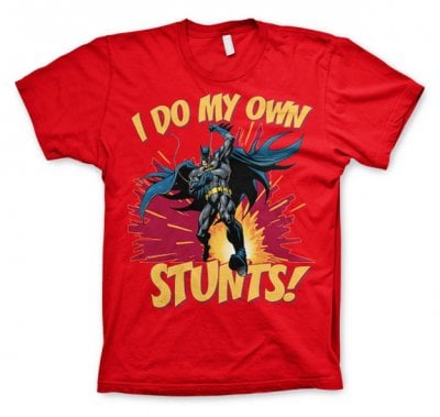 Batman - I Do My Own Stunts T-Shirt 1