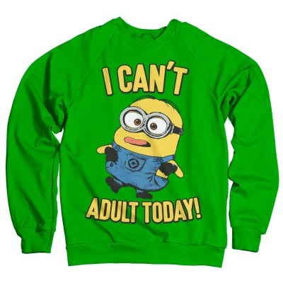 Minions - I Can't Adult Today Sweatshirt 1